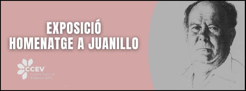 Exposició: Homenatge Juanillo
